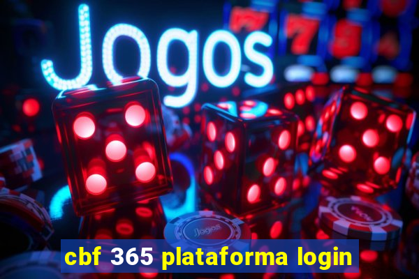 cbf 365 plataforma login